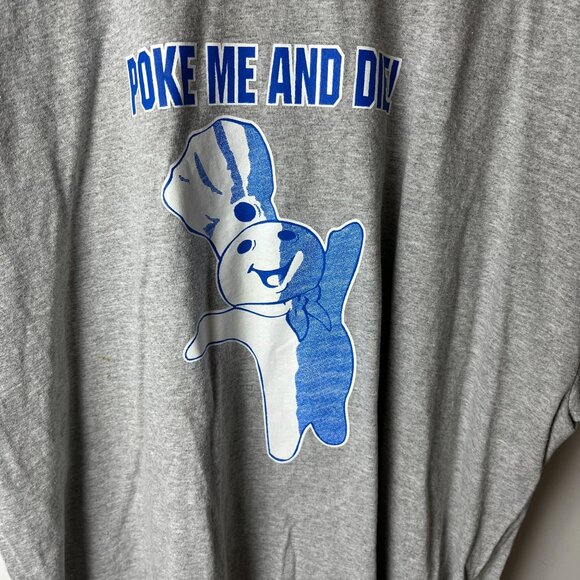 Pillsbury Doe Boy Poke Me and Die T Shirt Vintage Y2K Adult Gray 2XL XXL Solid - Picture 5 of 12